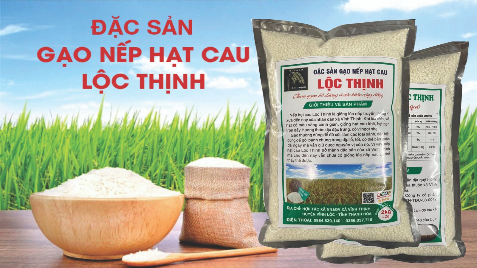 DẺO THƠM GẠO NẾP HẠT CAU LỘC THỊNH